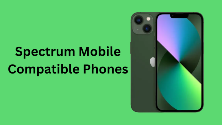 Spectrum Mobile Compatible Phones